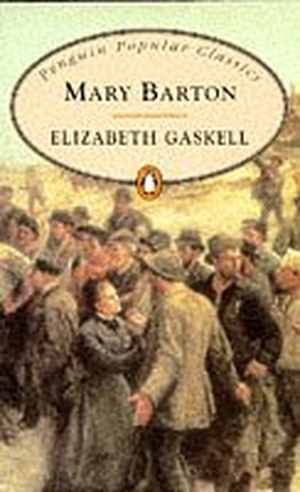 Gaskell, Elizabeth Cleghorn. Mary Barton. Transworld, 1998.