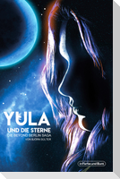 Yula und die Sterne