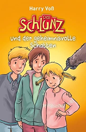Voß, Harry. Der Schlunz und der geheimnisvolle Schatten. SCM Brockhaus, R., 2020.