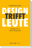 Design trifft Leute