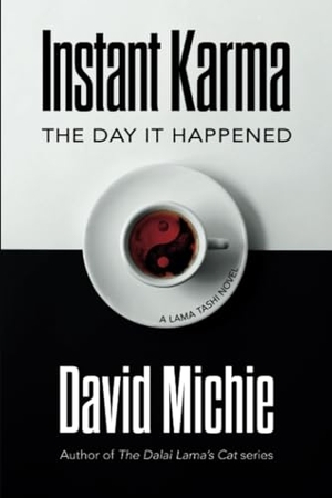 Michie, David. Instant Karma - The Day It Happened. Conch Books, 2022.