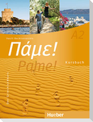 Pame! A2. Kursbuch
