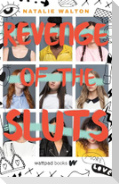 Revenge of the Sluts