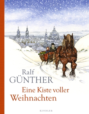 Günther, Ralf. Eine Kiste voller Weihnachten. Kindler Verlag, 2019.