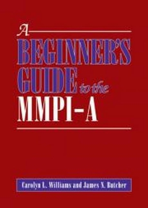Williams, Carolyn L / James N Butcher. A Beginner's Guide to the MMPI-A. American Psychological Association (APA), 2011.