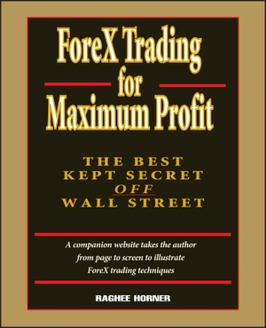 Horner. ForeX Trading +WS. John Wiley & Sons, 2004.