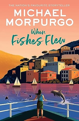 Morpurgo, Michael. When Fishes Flew - The Story of Elena's War. HarperCollins Publishers, 2025.