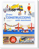 Grans construccions amb moviment