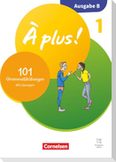 À plus ! - Französisch als 1. und 2. Fremdsprache - Band 1 - Ausgabe B für Baden-Württemberg - Neubearbeitung 2026 - 101 Grammatikübungen mit Lösungen