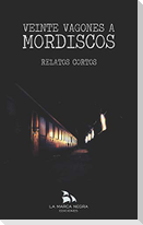 Veinte Vagones a Mordiscos