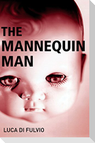 The Mannequin Man