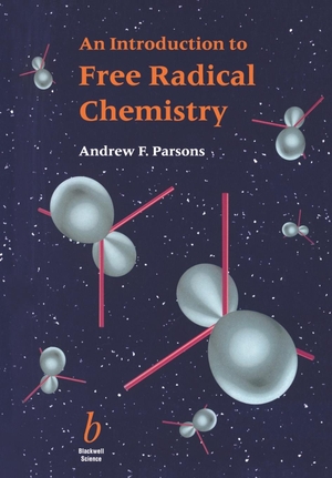 Parsons. Intro  Free Radical Chemistry. John Wiley & Sons, 2000.
