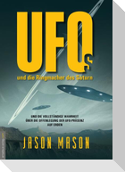 UFOs und die Ringmacher des Saturn