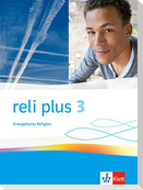 reli plus 3. Schulbuch Klasse 9/10. Allgemeine Ausgabe