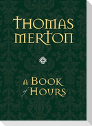 A Book of Hours