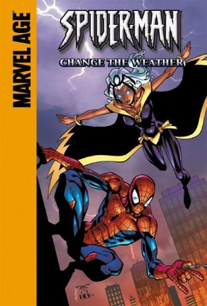 Dezago, Todd. Storm: Change the Weather - Change the Weather. Abdo Publishing Company, 2006.