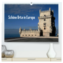 Schöne Orte in Europa (hochwertiger Premium Wandkalender 2024 DIN A2 quer), Kunstdruck in Hochglanz