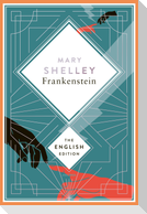 Shelley - Frankenstein, or the Modern Prometheus