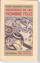 Memorias de un hombre feliz