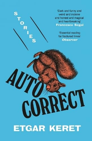 Keret, Etgar. Autocorrect. Granta Publications, 2026.