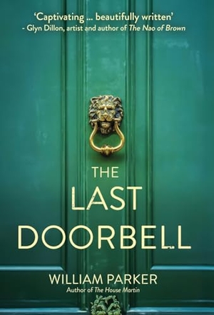 Parker, William. The Last Doorbell. Deixis Press, 2024.