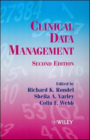 Rondel. Clinical Data Management 2e. John Wiley & Sons, 2000.