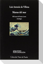Mareas del mar : XXX años del Premio Loewe : antología