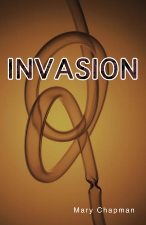 Chapman Mary. Invasion. Ransom Publishing, 2019.