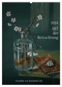 ART der Betrachtung (Wandkalender 2024 DIN A2 hoch), CALVENDO Monatskalender