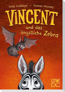 Vincent und das ängstliche Zebra (Band 3)
