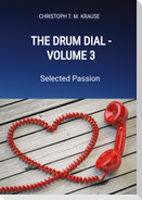 The Drum Dial - Volume 3