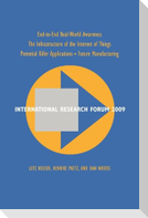 International Research Forum 2009
