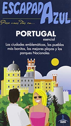 Ingelmo Sánchez, Ángel / Manuel Monreal Iglesia. Portugal : esencial. GUÍAS AZULES DE ESPAÑA, S.A., 2019.