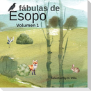 Fábulas de Esopo Volumen 1