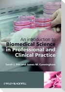 An Introduction to Biomedical Science in