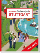 Historischer Wimmelspaß in Stuttgart