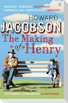 The Making of Henry