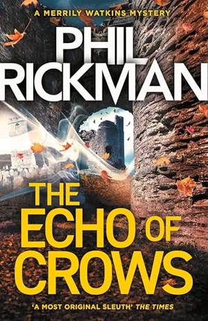 Rickman, Phil. The Echo of Crows - The epic final novel in the bestselling Merrily Watkins series. Atlantic Publishing Group, 2025.