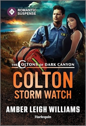 Williams, Amber Leigh. Colton Storm Watch. Harlequin, 2026.