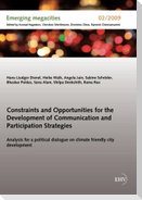 Constraints and Opportunities for the Development of Communication and Participation Strategies