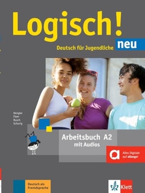 Dengler, Stefanie / Fleer, Sarah et al. Logisch! Neu A2 - Arbeitsbuch mit Audio-Dateien zum Download - Deutsch für Jugendliche. Klett Sprachen GmbH, 2017.