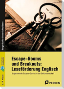 Escape-Rooms und Breakouts: Leseförderung Englisch