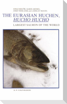 The Eurasian Huchen, Hucho hucho