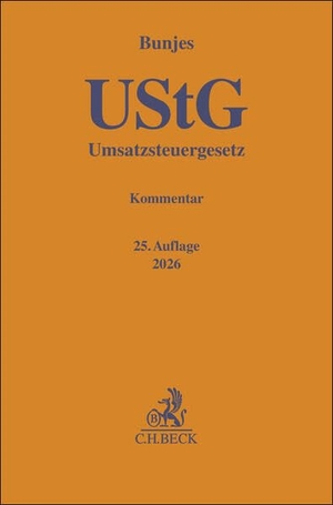 Bunjes, Johann / Reinhold Geist. Umsatzsteuergesetz. UStG - Kommentar. C.H. Beck, 2026.