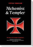Alchemist und Templer