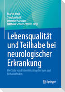 Lebensqualität und Teilhabe bei neurologischer Erkrankung