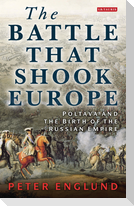 The Battle That Shook Europe