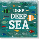 DEEP DEEP SEA BRD
