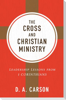 The Cross and Christian Ministry
