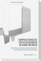 Kompositorische Entscheidungen in Kunstwerken